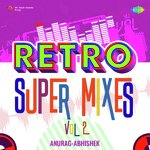 Retro Super Mixes Vol 2 - Mohammed Rafi Song Download